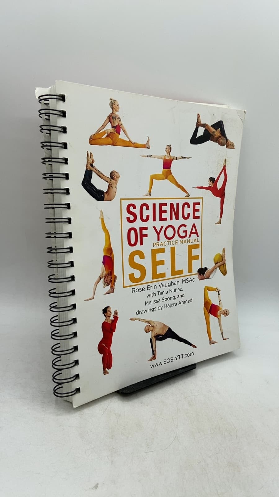 Science of Yoga Practice Manual Self by Rose Erin Vaughan, MSAc with Tania Nuñez, Melissa Soong, and Hajera Ahmed - front cover