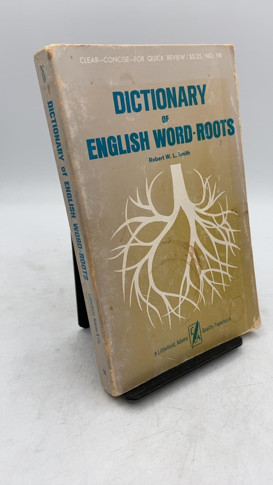 Dictionary of English Word-Roots by Robert W. L. Smith - front cover