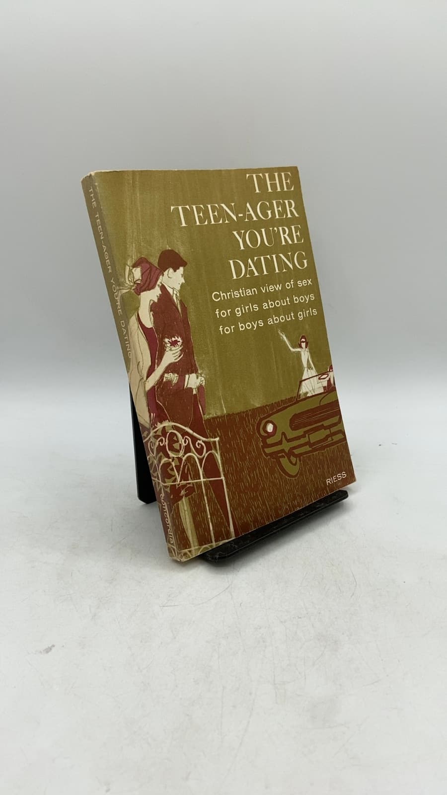The Teen-Ager You're Dating by Walter Riess - front cover