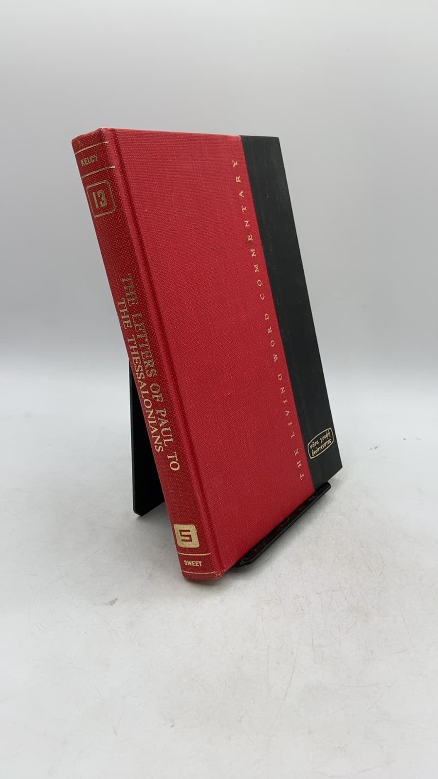 The Letters of Paul to The Thessalonians by Raymond C. Kelcy - front cover