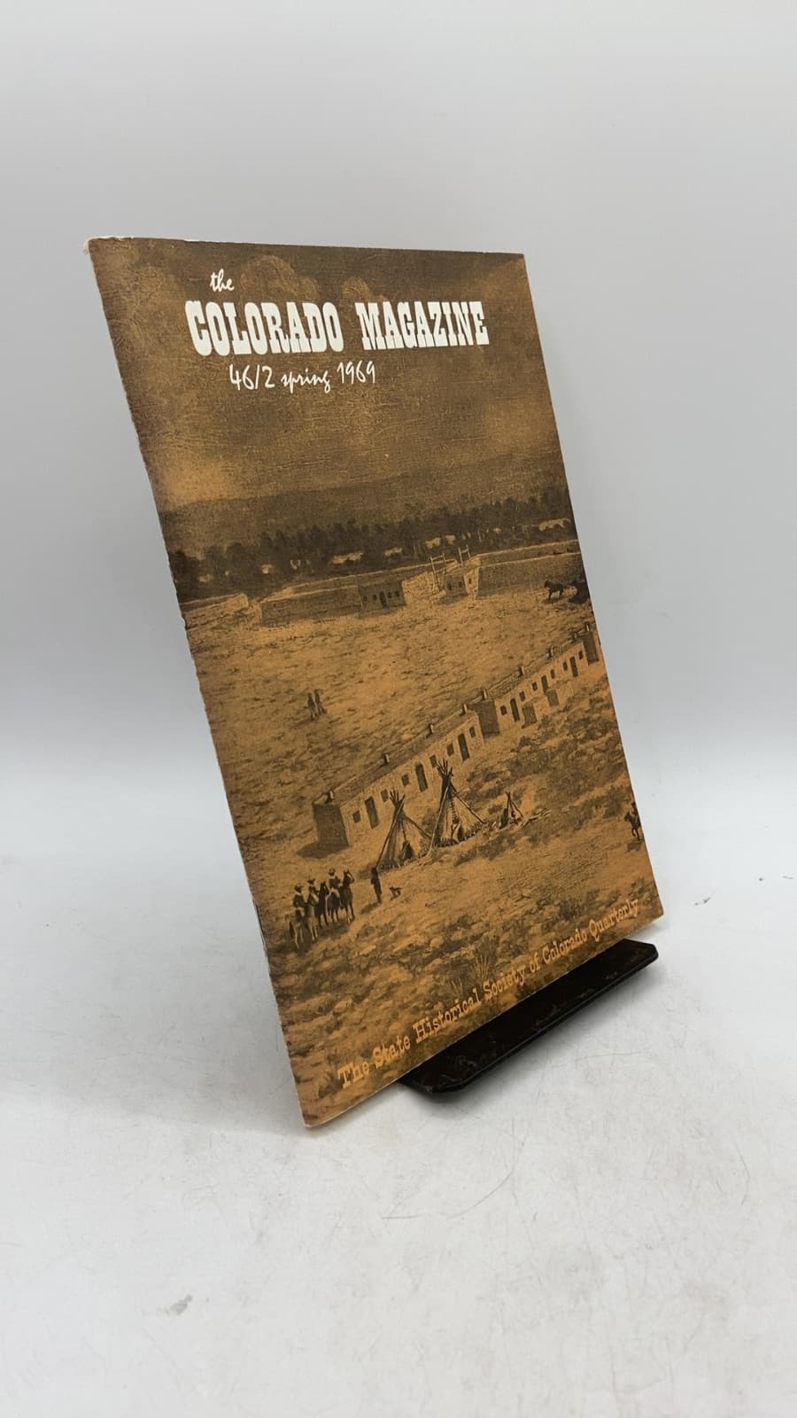 The Colorado Magazine, Spring 1969, Volume XLVI Number 2 - front cover