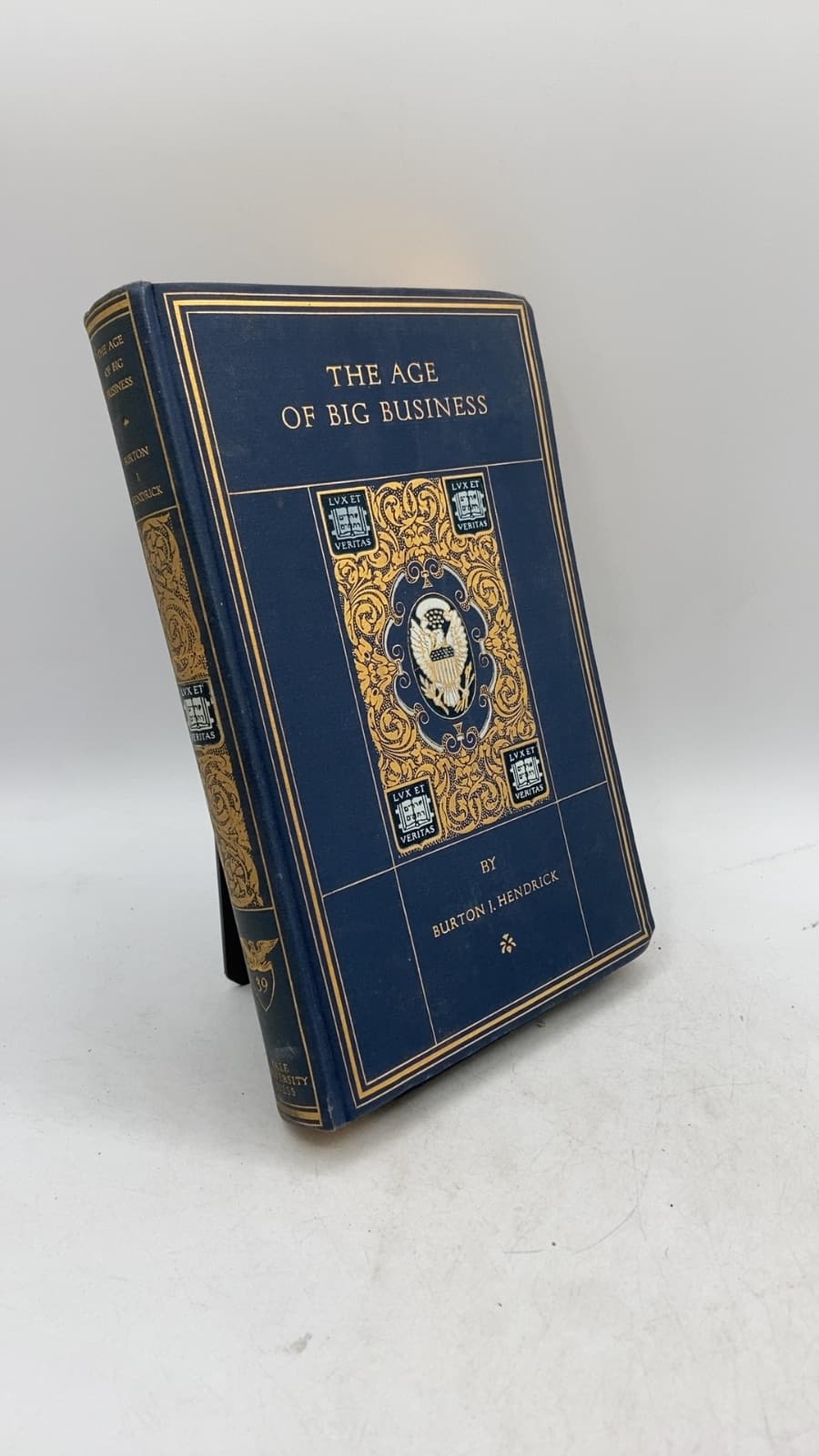 The Age of Big Business: A Chronicle of the Captains of Industry by Burton J. Hendrick - front cover