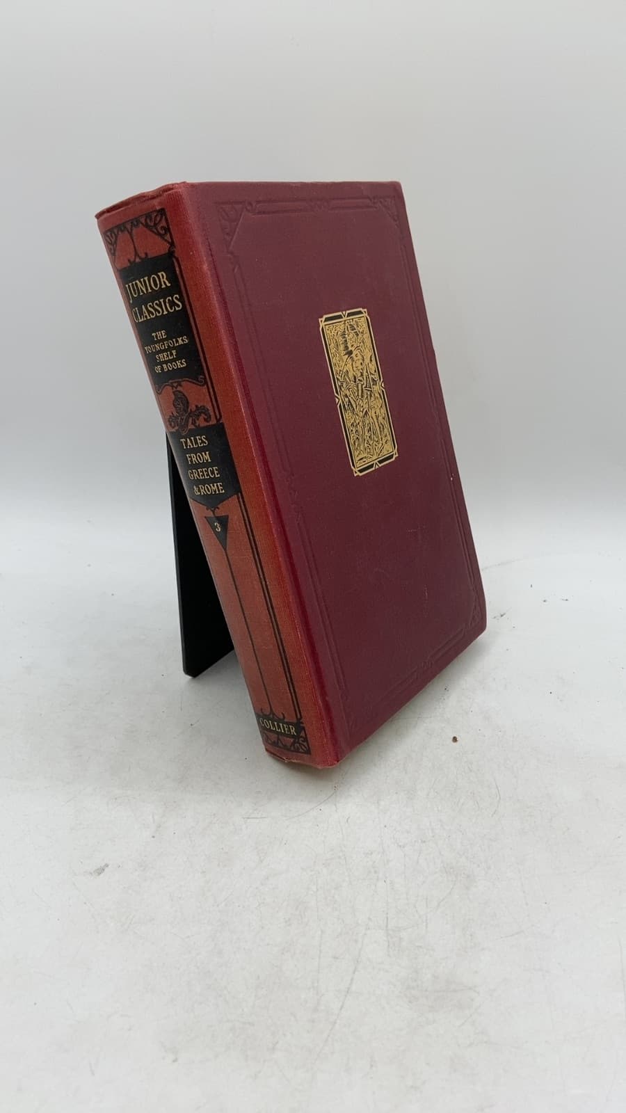 The Junior Classics: Tales from Greece and Rome by William Patten (Selected and Arranged by) - front cover