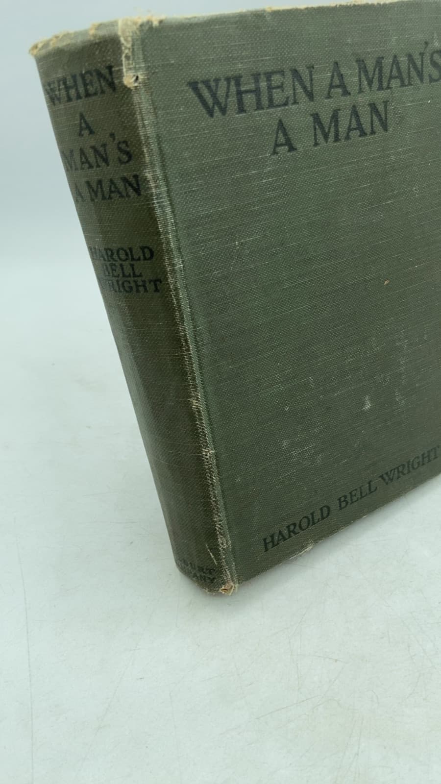 When A Man's A MAN by Harold Bell Wright - front cover