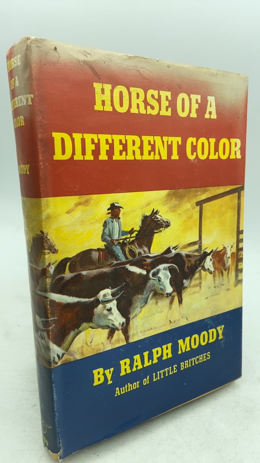 Horse of a Different Color: Reminiscences of a Kansas Drover by Ralph Moody - front cover