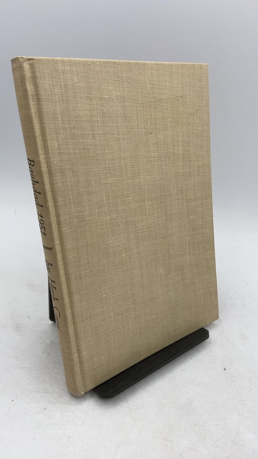 Baghdad: 1951 by Herb Caen - front cover