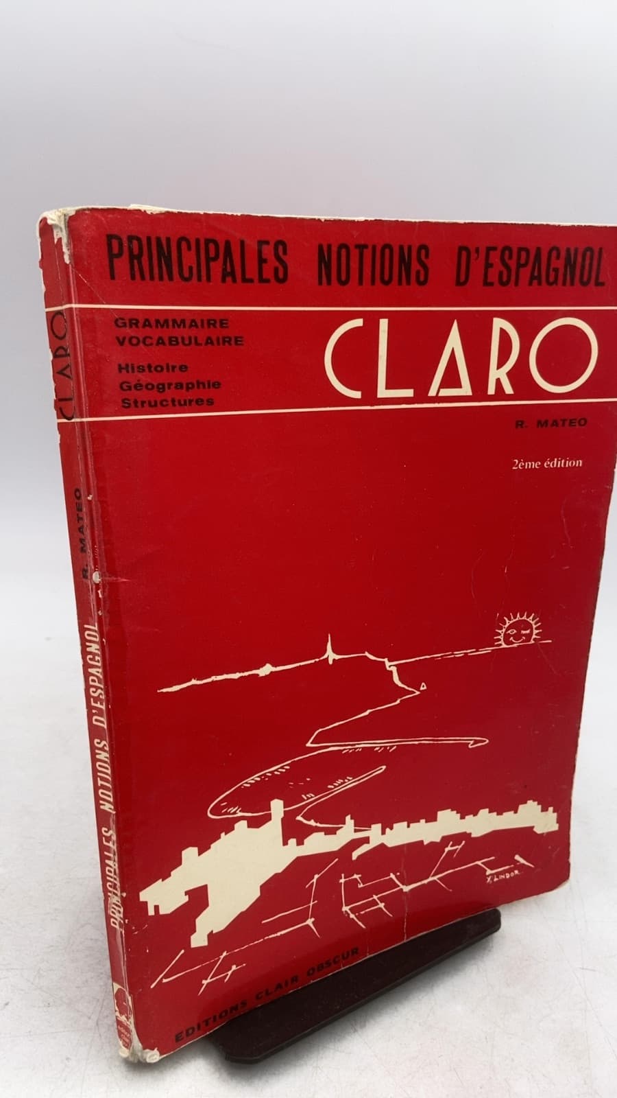 Principales Notions D'espagnol Claro by R. Mateo - front cover