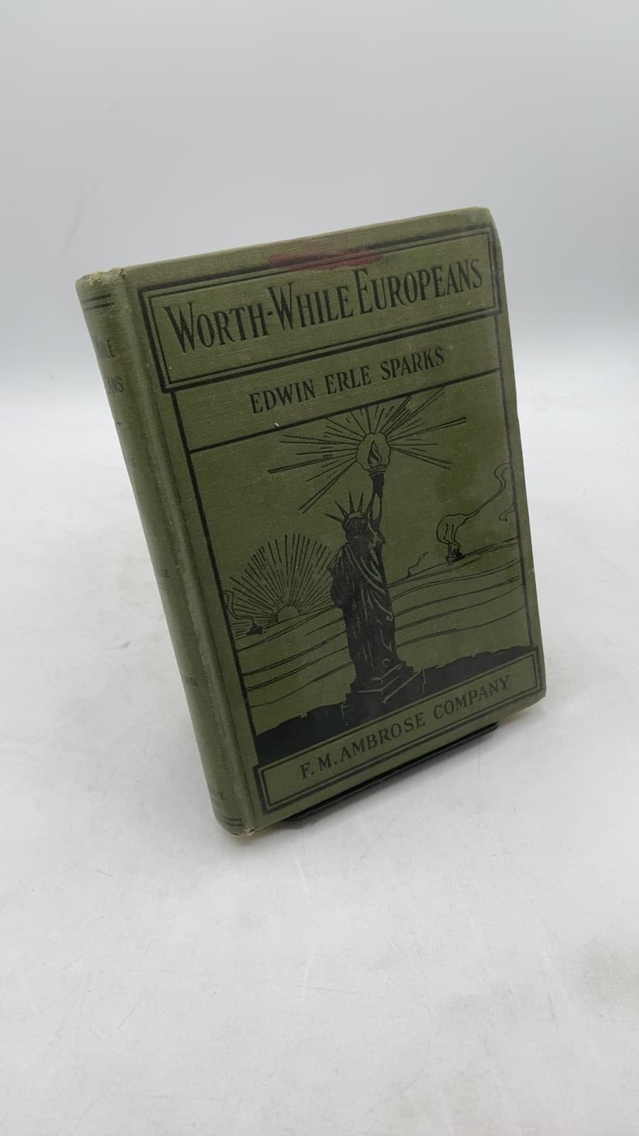 Worth-While Europeans by Edwin Erle Sparks - front cover