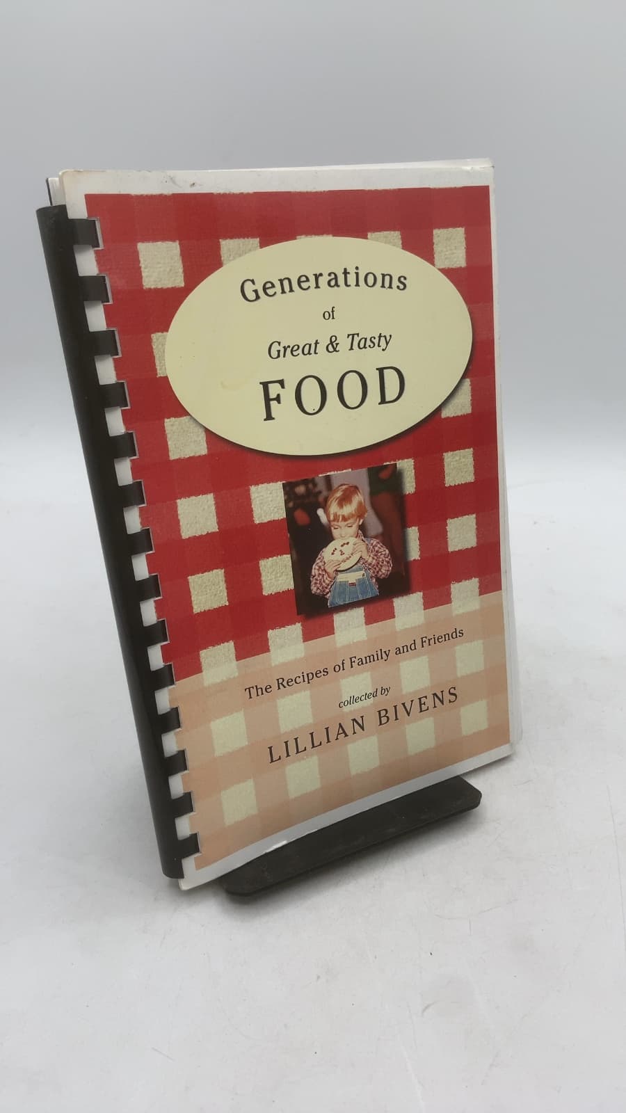 Generations of Great & Tasty Food: The Recipes of Family and Friends by Lillian Bivens - front cover