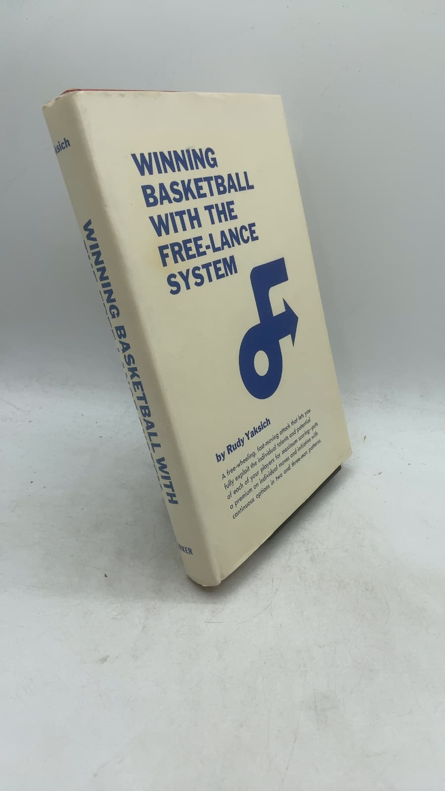 Winning Basketball with the Free-Lance System by Rudy Yaksich - front cover