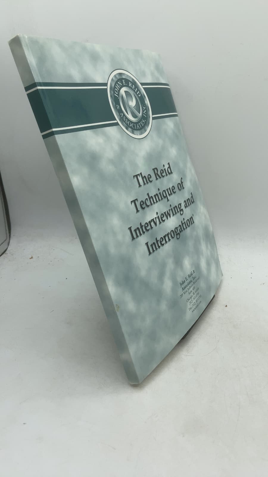The Reid Technique of Interviewing and Interrogation by John E. Reid and Associates, Inc. - front cover