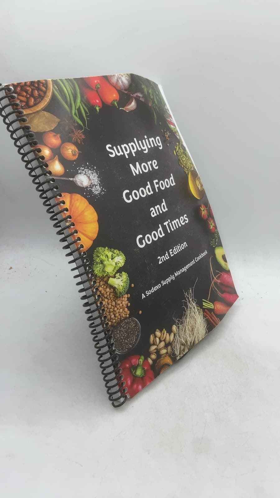 Supplying More Good Food and Good Times: A Sodexo Supply Management Cookbook - front cover