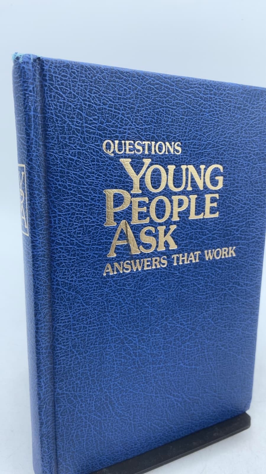 Questions Young People Ask Answers That Work - front cover