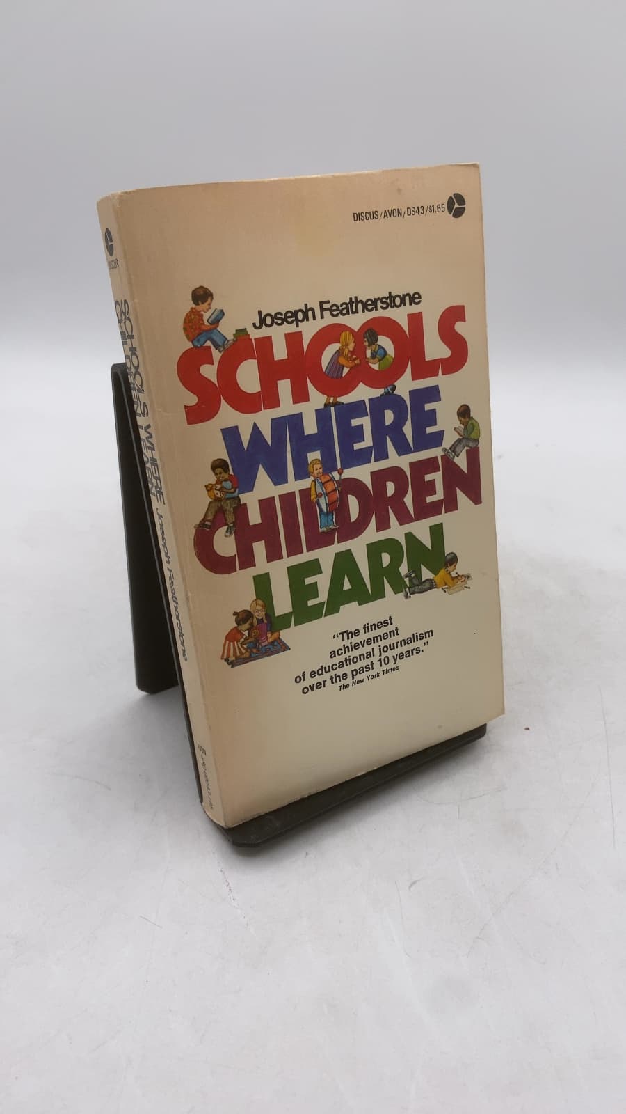 Schools Where Children Learn by Joseph Featherstone - front cover
