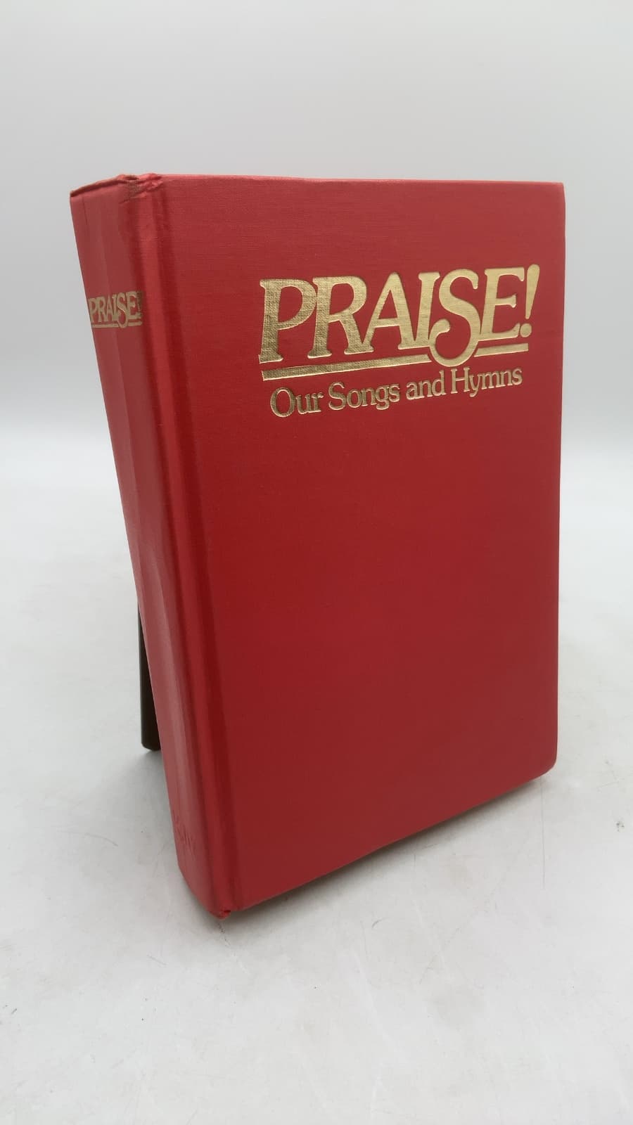 PRAISE! Our Songs and Hymns by John W. Peterson, Norman Johnson - front cover