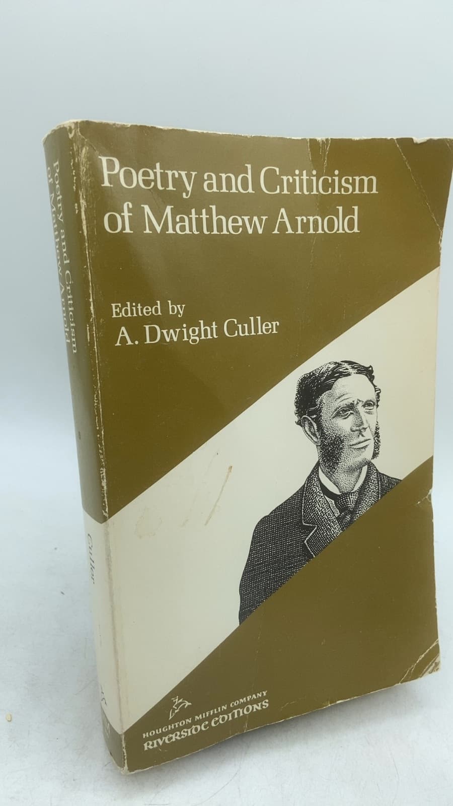 Poetry and Criticism of Matthew Arnold by A. Dwight Culler - front cover