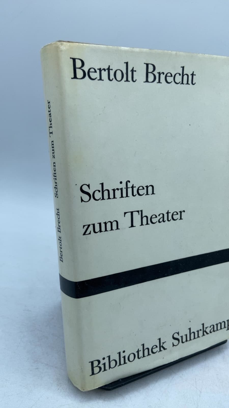 Schriften zum Theater: Über eine nicht-aristotelische Dramatik by Bertolt Brecht - front cover