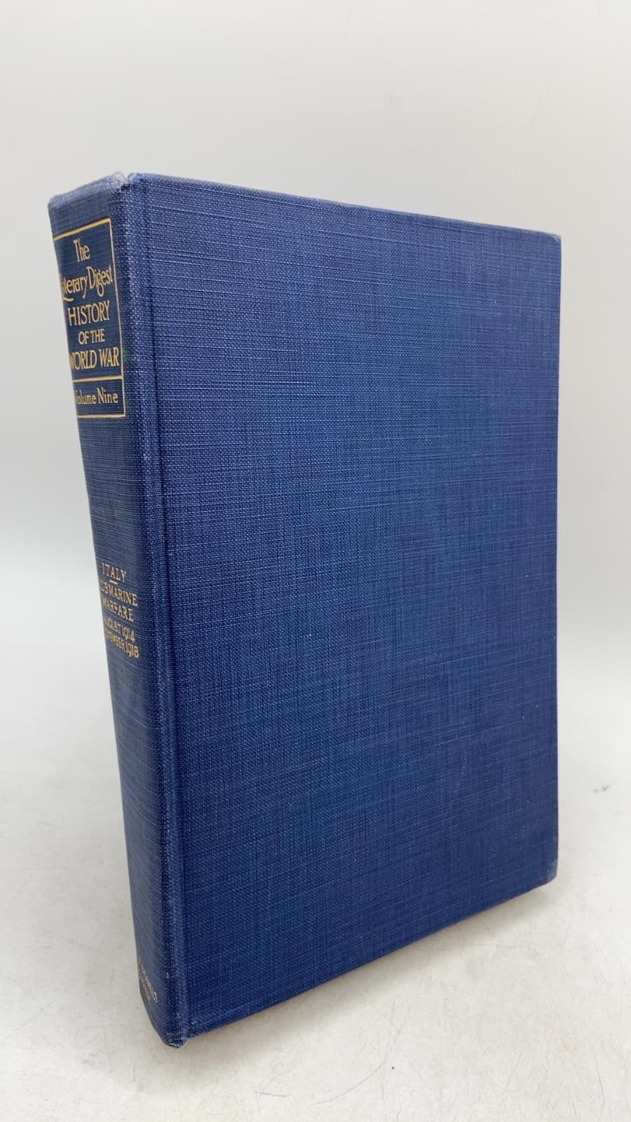 The Literary Digest History of the World War, Volume IX by Francis Whiting Halsey - front cover