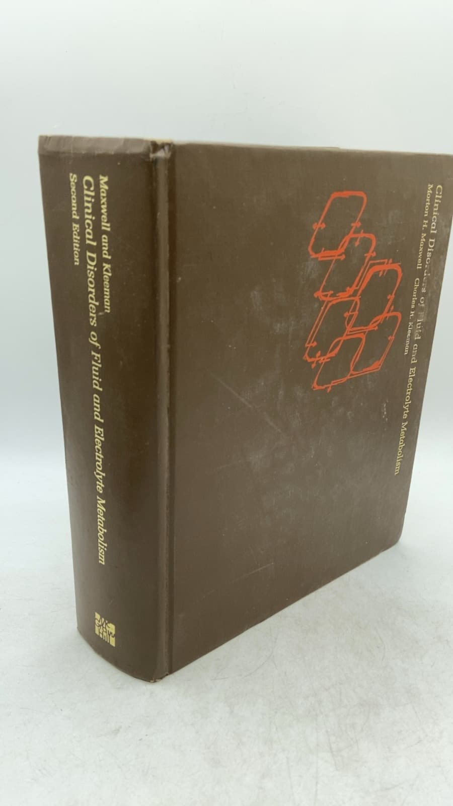 Clinical Disorders of Fluid and Electrolyte Metabolism by Morton H. Maxwell, M.D. and Charles R. Kleeman, M.D. - front cover