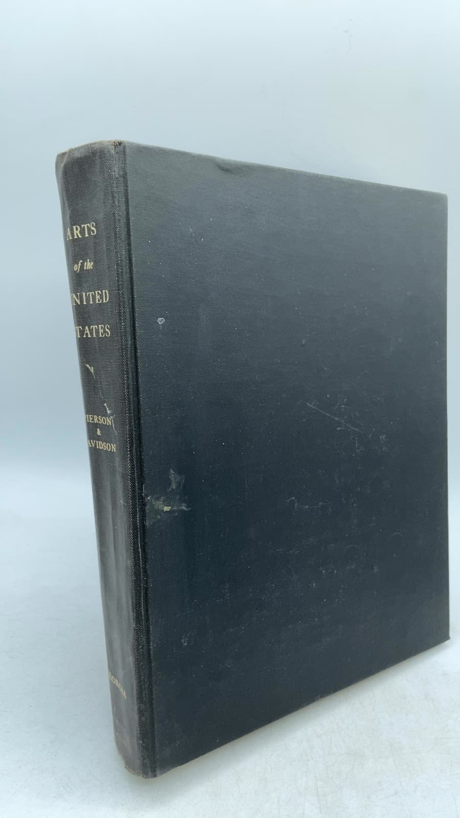 ARTS of the UNITED STATES A Pictorial Survey by William H. Pierson, Jr. and Martha Davidson, Editors - front cover