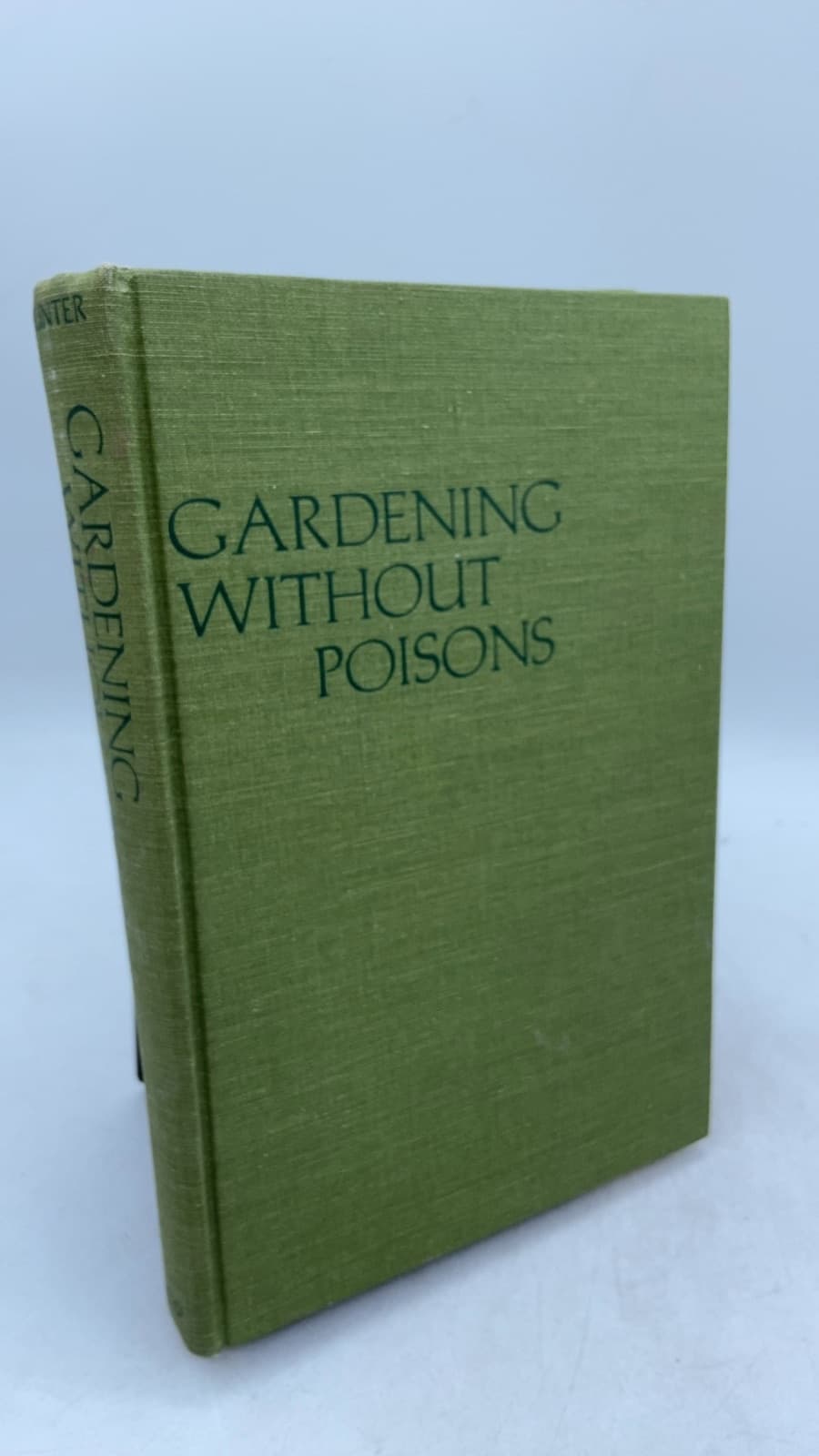 Gardening Without Poisons by Beatrice Trum Hunter - front cover
