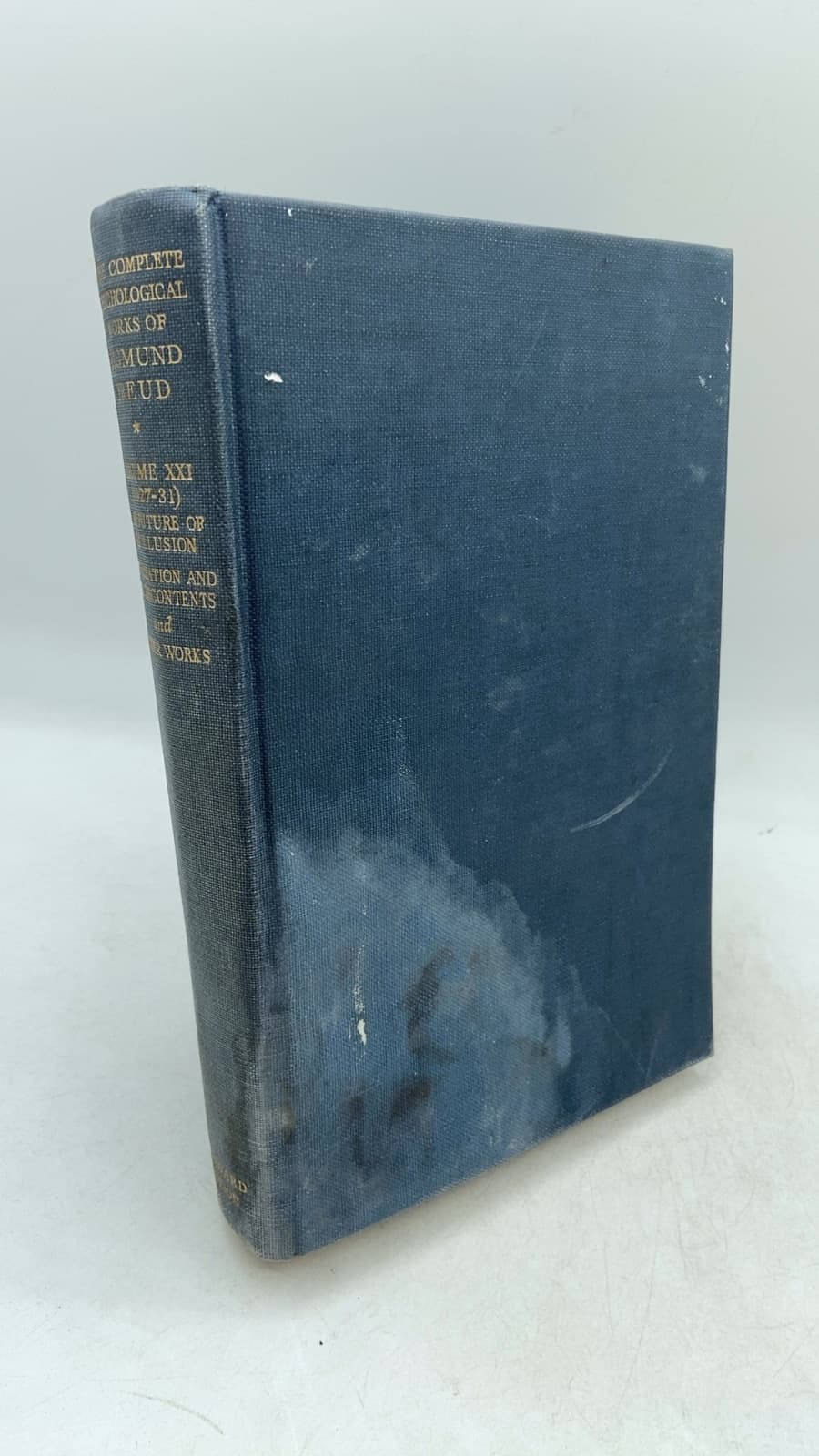 The Standard Edition of the Complete Psychological Works of Sigmund Freud Volume XXI (1927-1931) The Future of an Illusion Civilization and its Discontents and Other Works by Sigmund Freud - front cover
