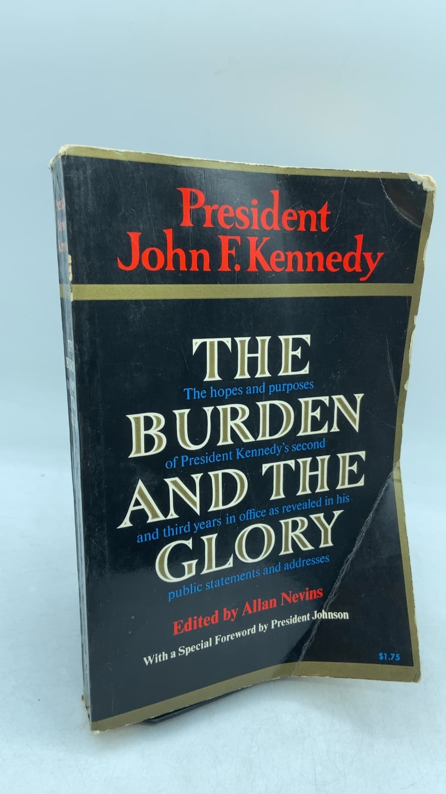 The Burden and the Glory by John F. Kennedy - front cover