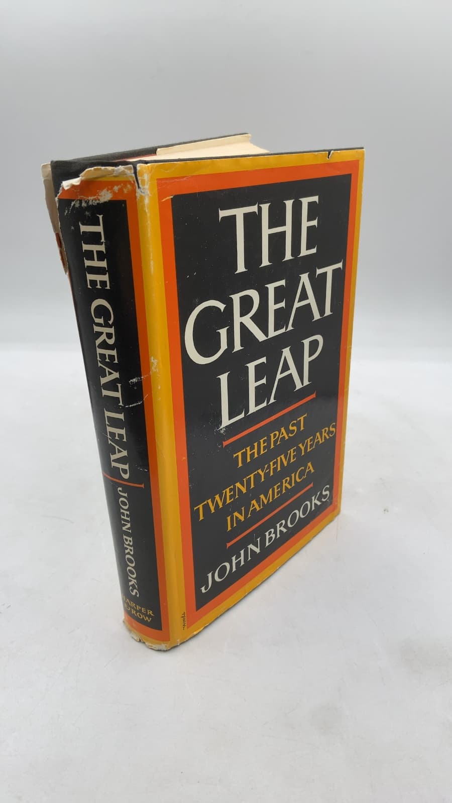 The Great Leap: The Past Twenty-five Years in America by John Brooks - front cover