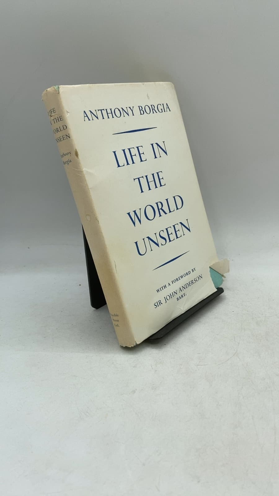 Life IN THE World Unseen by Anthony Borgia - front cover