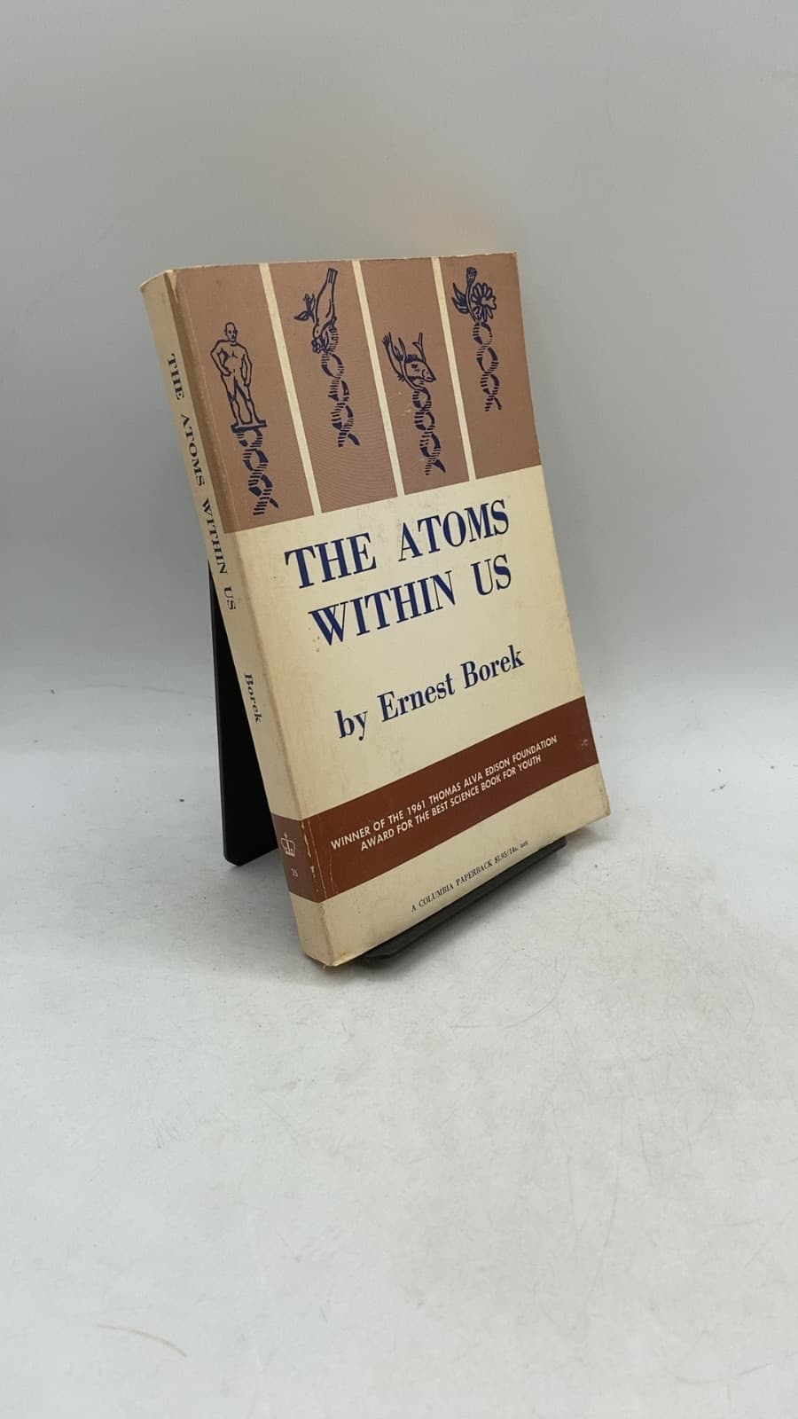 THE Atoms Within US by Ernest Borek - front cover