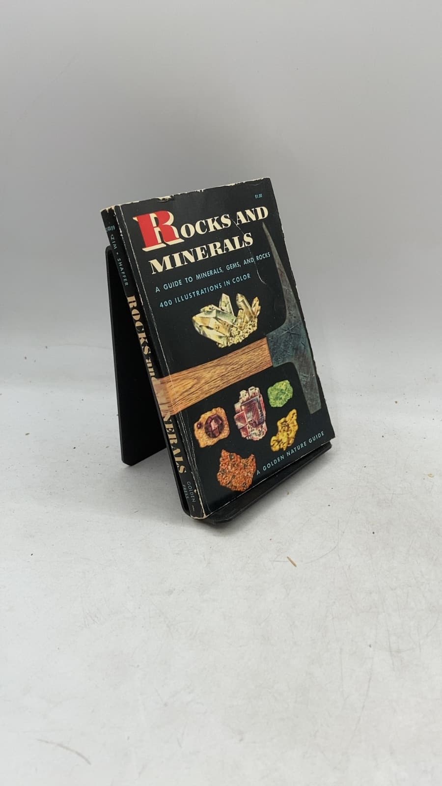 Rocks and Minerals: A Guide to Familiar Minerals, Gems, Ores and Rocks by Herbert S. Zim and Paul R. Shaffer - front cover