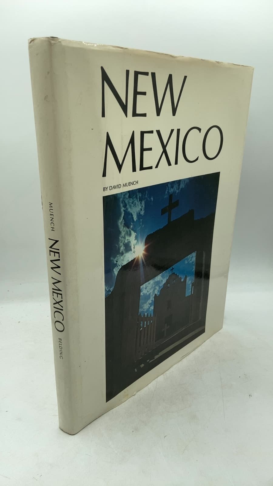 NEW Mexico by Photography by David Muench, Text by Tony Hillerman - front cover