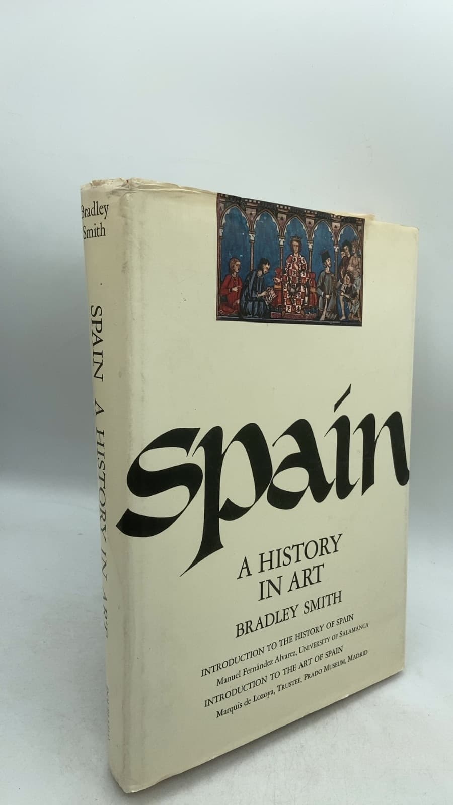 Spain: A History in Art by Bradley Smith - front cover