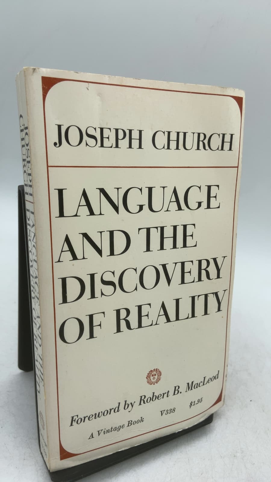 Language and the Discovery of Reality: A Developmental Psychology of Cognition by Joseph Church - front cover