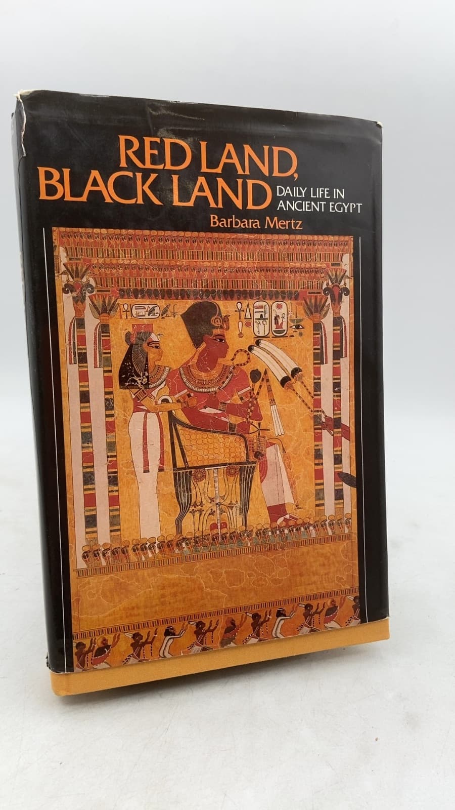 Red Land, Black Land: Daily Life in Ancient Egypt by Barbara Mertz - front cover