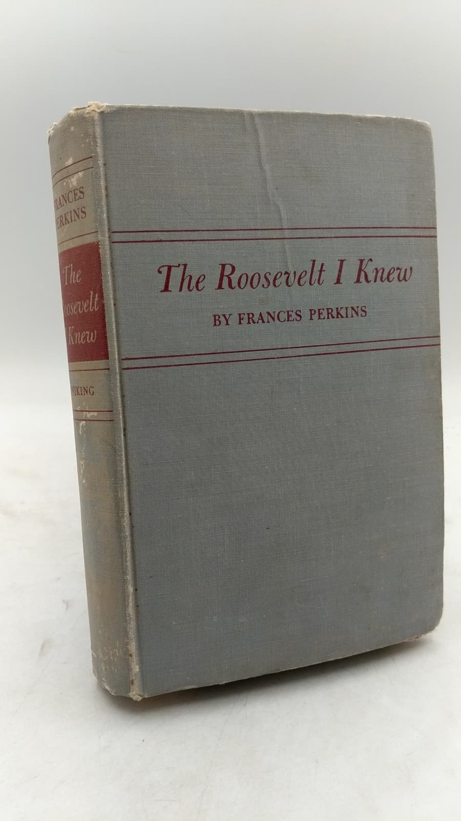 The Roosevelt I Knew by Frances Perkins - front cover