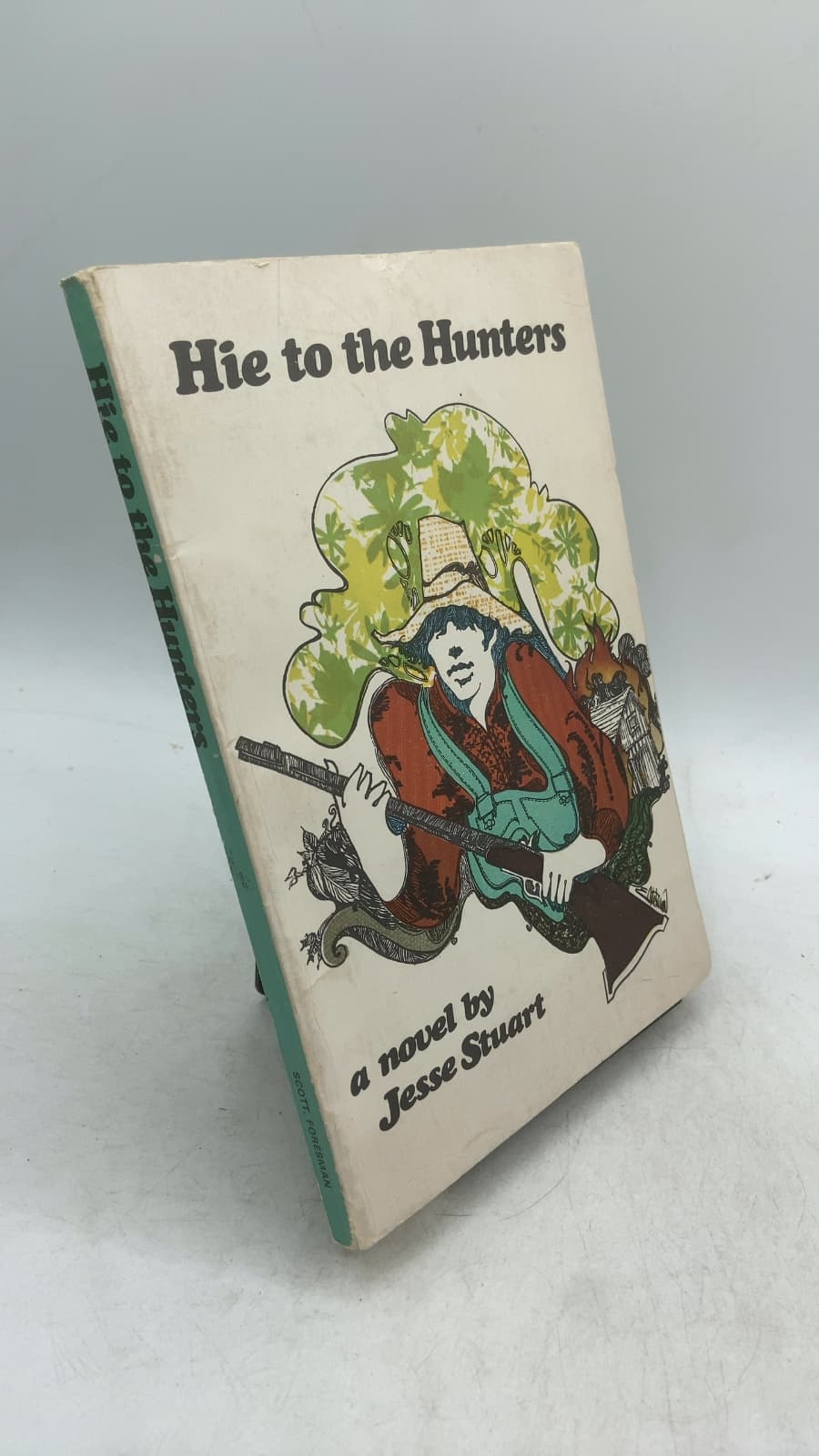 Hie to the Hunters by Jesse Stuart - front cover