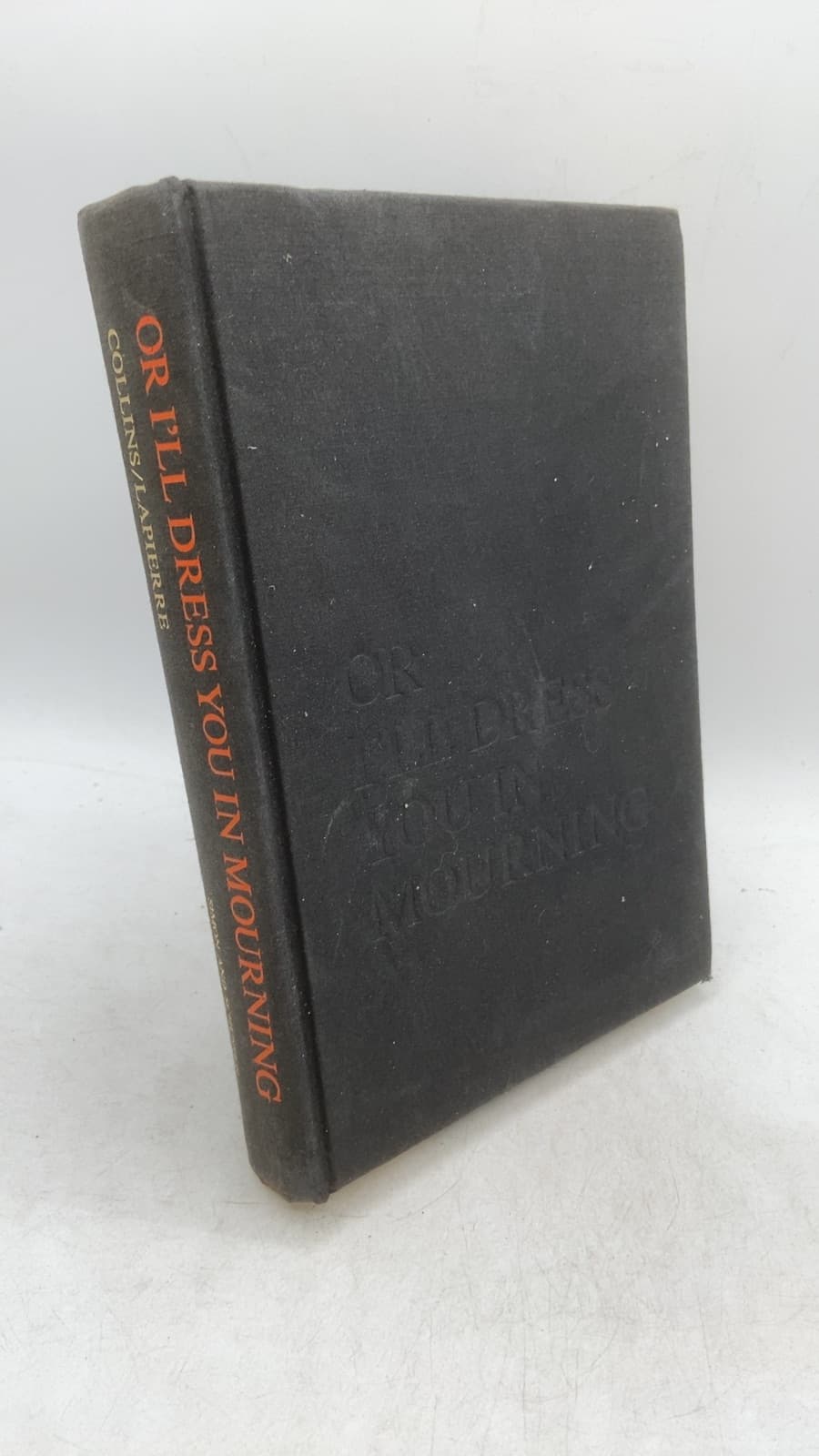 OR I'll Dress YOU IN Mourning by Larry Collins AND Dominique Lapierre - front cover
