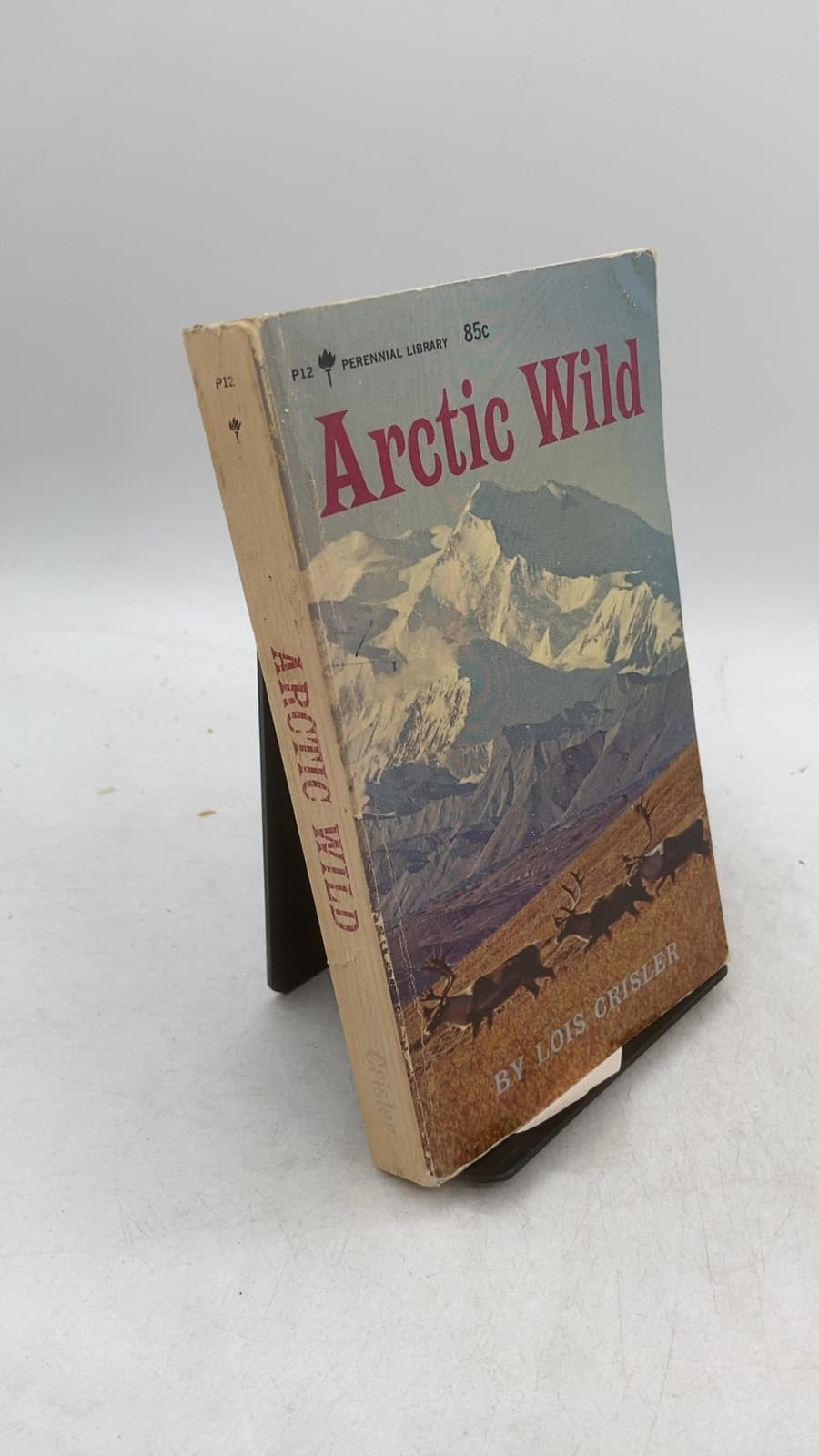 Arctic Wild by Lois Crisler - front cover