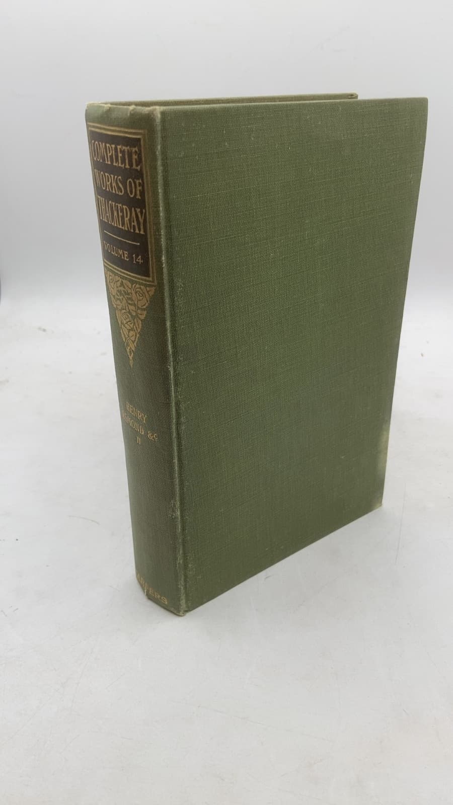 The Complete Works of William Makepeace Thackeray: The History of Henry Esmond, Esq., Vol. II by William Makepeace Thackeray - front cover