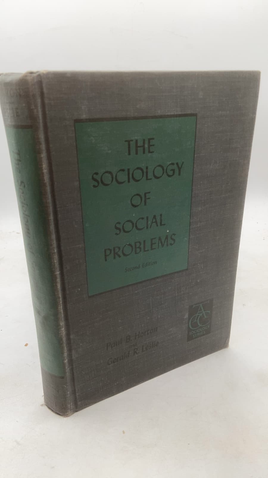 THE Sociology OF Social Problems by Paul B. Horton and Gerald R. Leslie - front cover