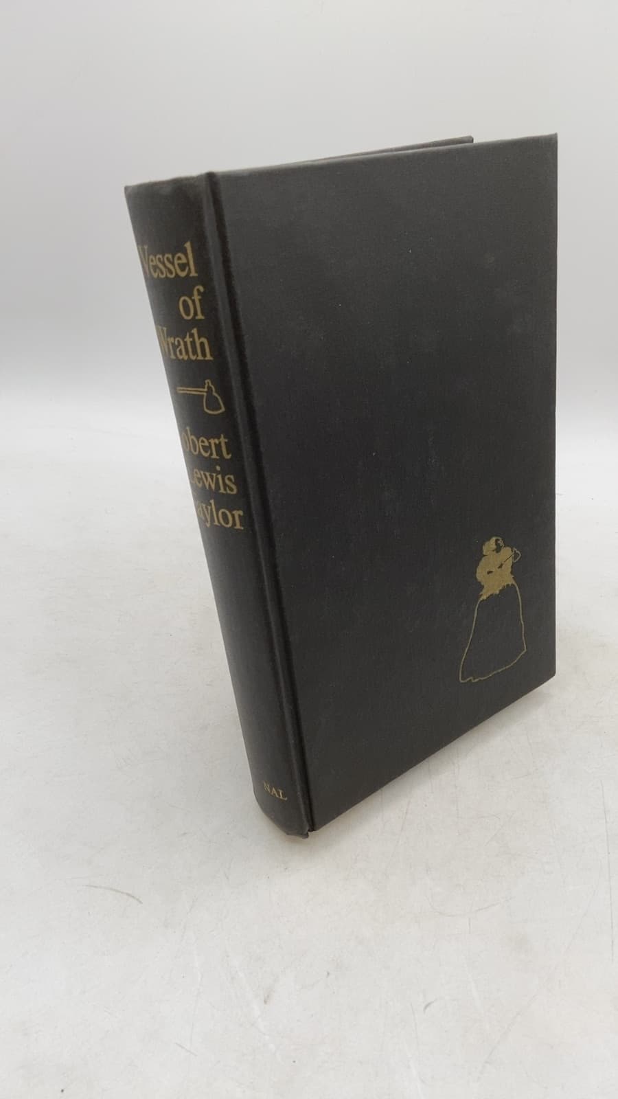 Vessel of Wrath: The Life and Times of Carry Nation by Robert Lewis Taylor - front cover