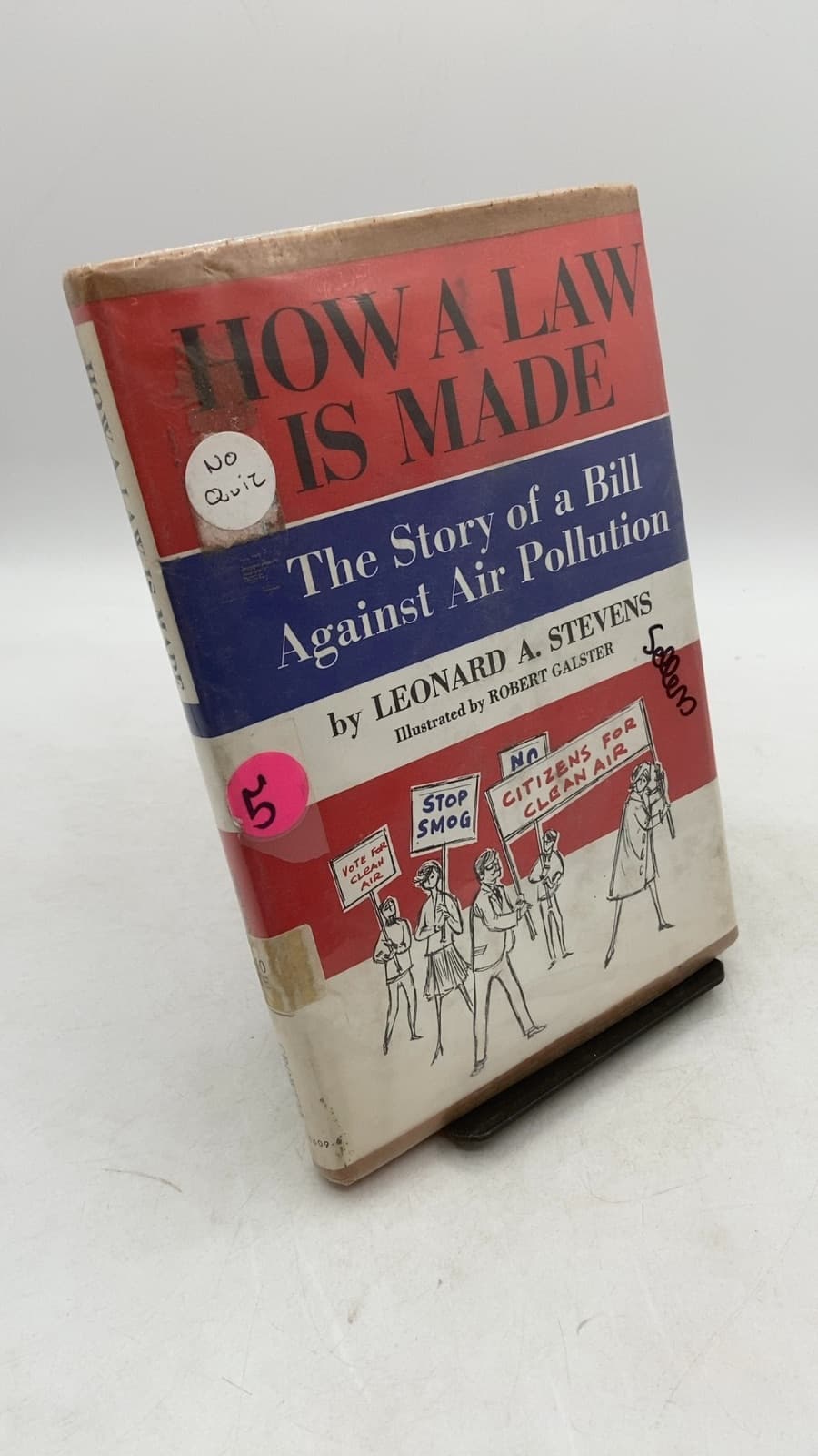 How a Law is Made: The Story of a Bill Against Air Pollution by Leonard A. Stevens - front cover