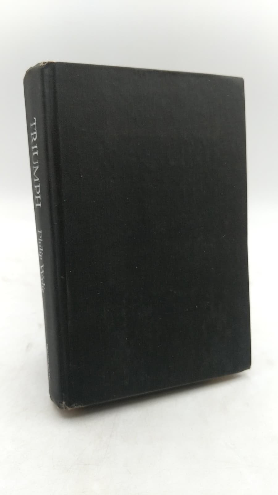 Triumph by Philip Wylie - front cover