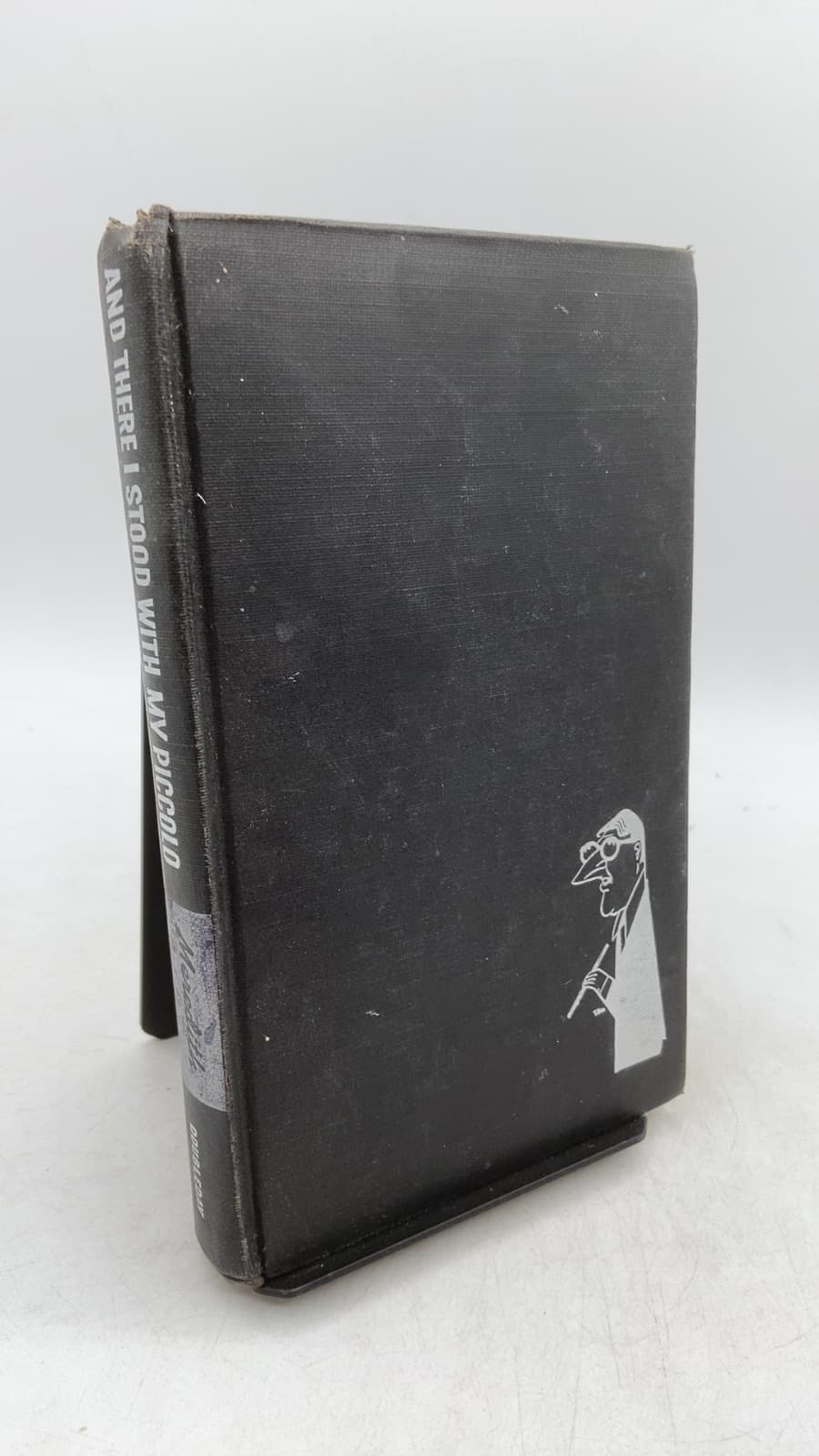 And There I Stood With My Piccolo by Meredith Willson - front cover