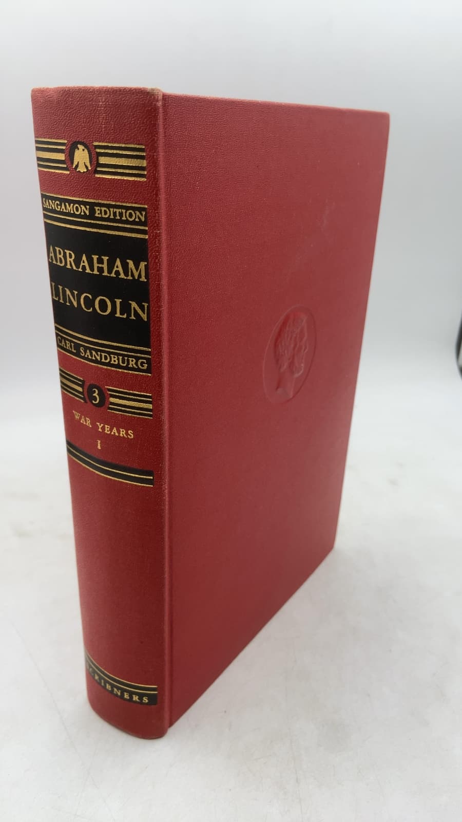 Abraham Lincoln: The War Years - I by Carl Sandburg - front cover