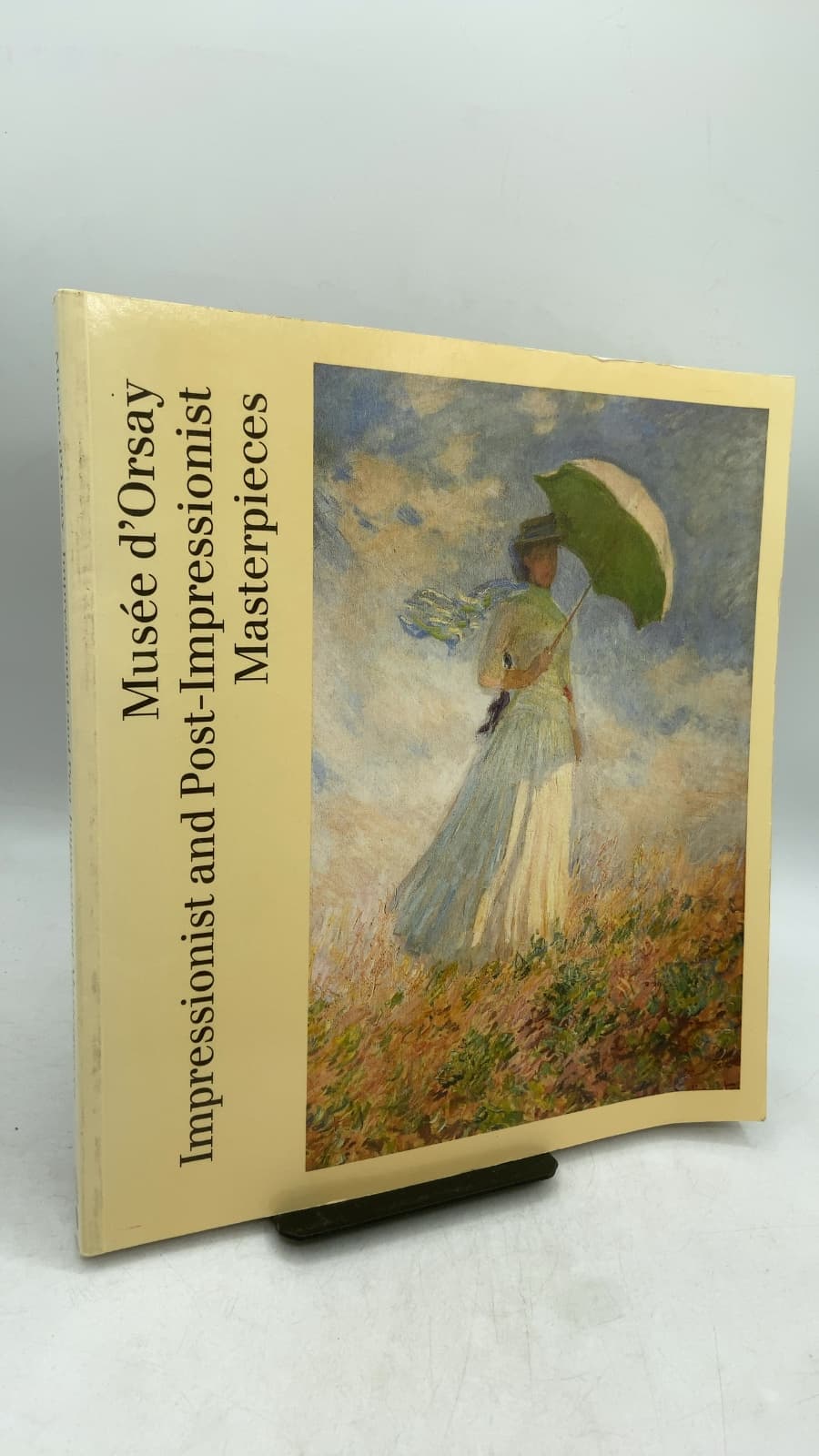 Musée d'Orsay Impressionist and Post-Impressionist Masterpieces by Edward Lucie-Smith - front cover